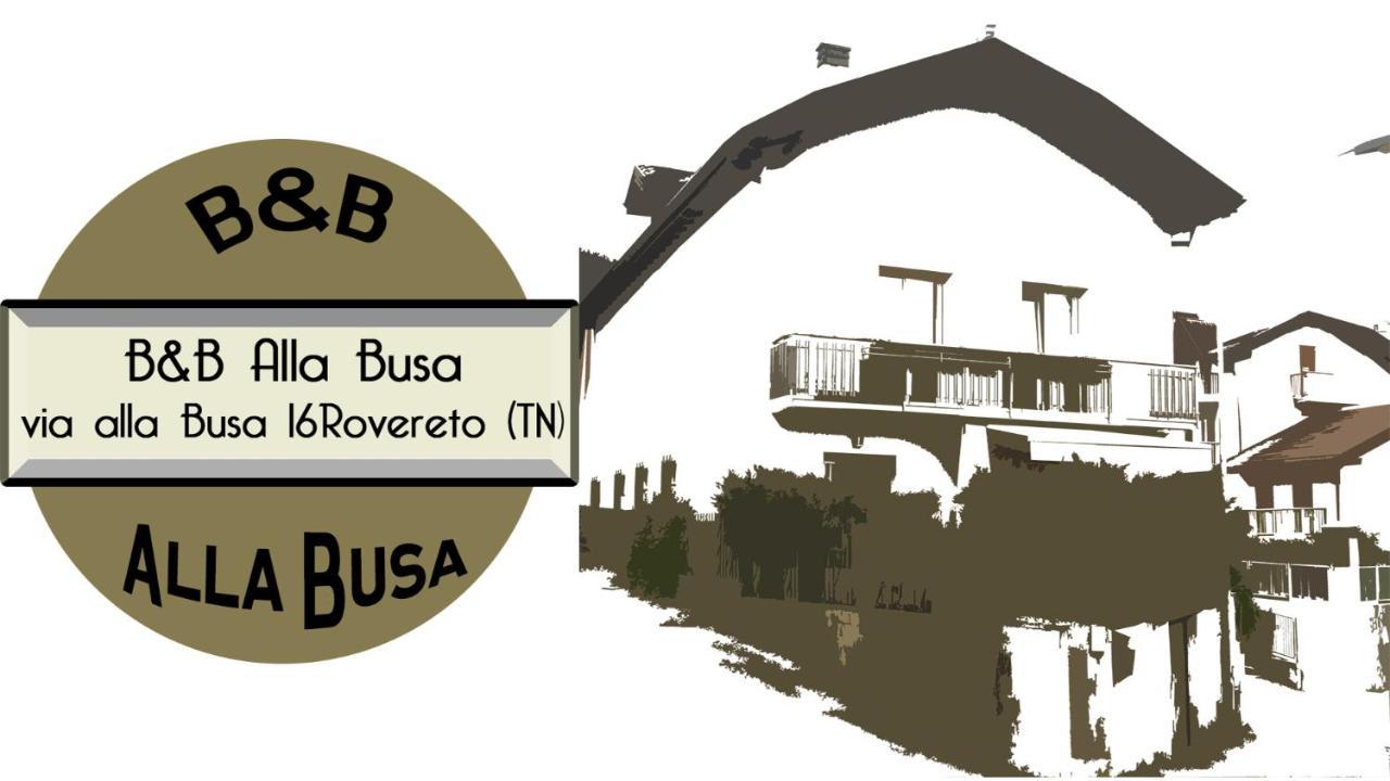 B&B Alla Busa Rovereto  Luaran gambar